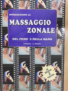 Antonio Maglio - Introduzione al Massaggio Zonale del Piede e della Mano [antikvár]