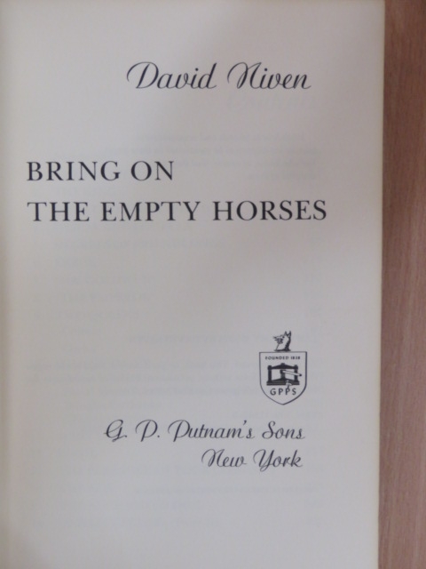 David Niven - Bring on the Empty Horses [antikvár]