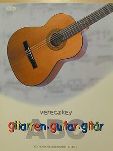 Vereczkey László - Gitár-ABC [antikvár]