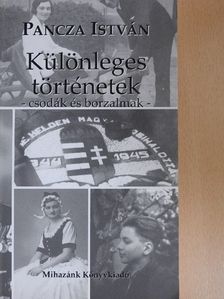 Pancza István - Különleges történetek [antikvár]