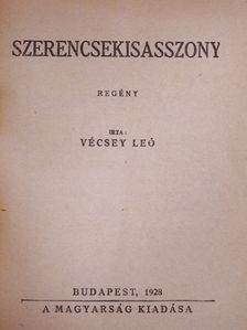 Arkadij Avercsenko - Szerencsekisasszony/Havasi szivárvány [antikvár]