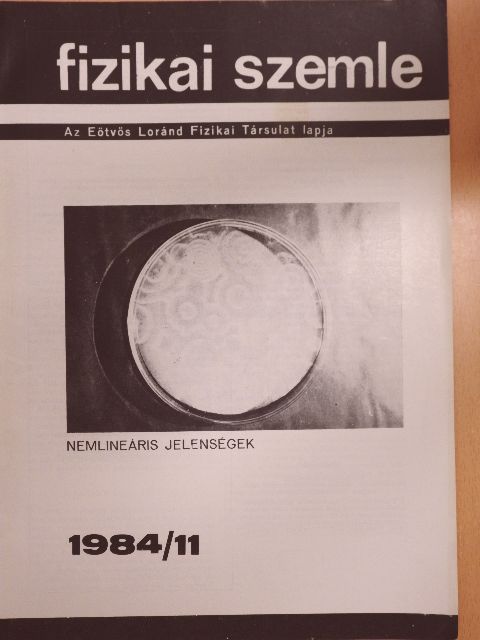 Károlyházy Frigyes - Fizikai Szemle 1984. november [antikvár]