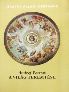 Körtvélyes Géza - Andrej Petrov: A világ teremtése [antikvár]