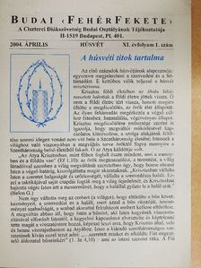Bak Mihály - Budai FehérFekete 2004. április [antikvár]