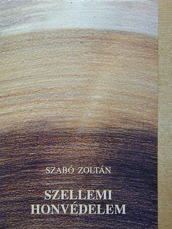 Szabó Zoltán - Szellemi honvédelem [antikvár]