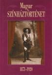 Gajdó Tamás - Magyar színháztörténet II. 1873-1920 [antikvár]
