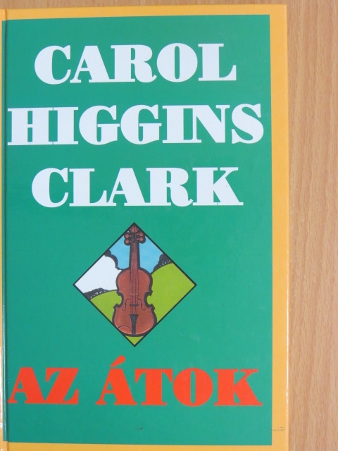 Carol Higgins Clark - Az átok [antikvár]