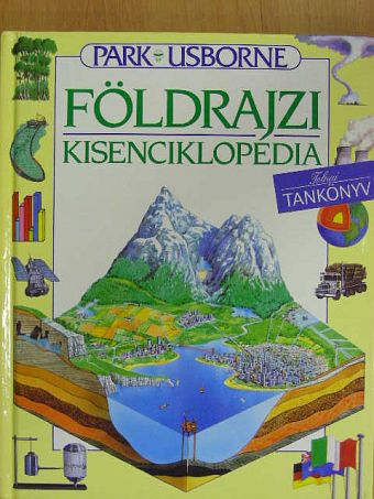 Carol Varley - Park-Usborne földrajzi kisenciklopédia [antikvár]