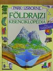 Carol Varley - Park-Usborne földrajzi kisenciklopédia [antikvár]