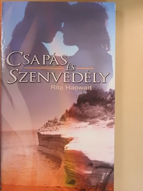 Horváth Rita - Csapás és szenvedély [antikvár]