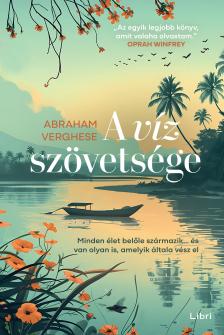 Abraham Verghese - A víz szövetsége [eKönyv: epub, mobi]