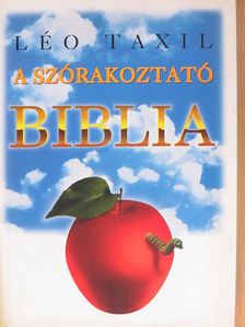 Léo Taxil - A Szórakoztató Biblia [antikvár]