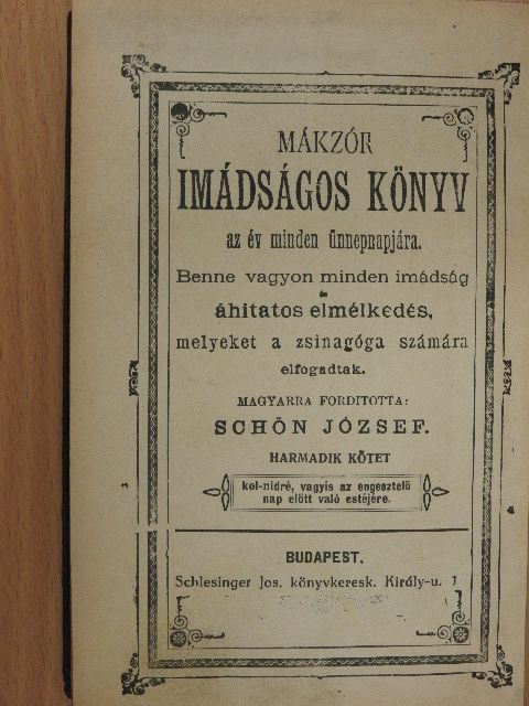 Mákzór imádságos könyv az év minden ünnepnapjára III. [antikvár]