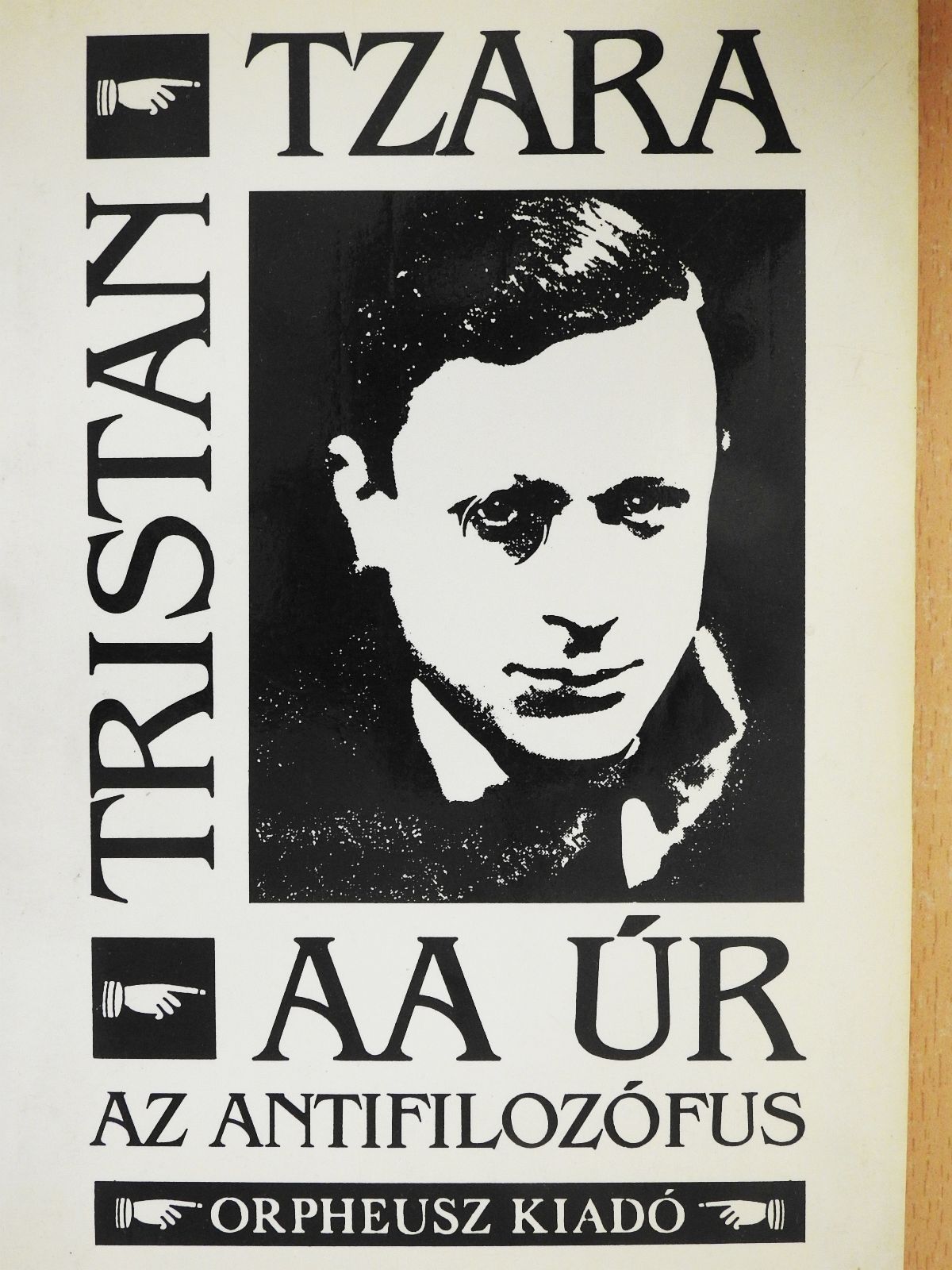 Tristan Tzara - AA úr az antifilozófus (dedikált példány) [antikvár]