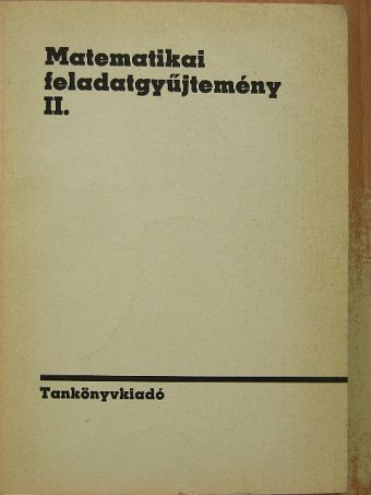Sain Márton - Matematikai feladatgyűjtemény II. [antikvár]