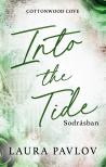 Laura Pavlov - Into the Tide - Sodrásban