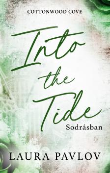 Laura Pavlov - Into the Tide - Sodrásban