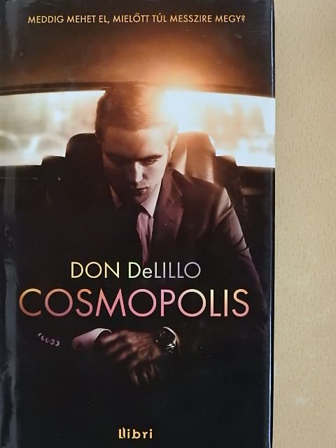Don DeLillo - Cosmopolis [antikvár]