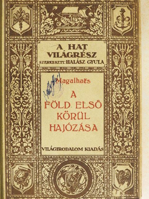 Fernao De Magalhaes - A Föld első körülhajózása [antikvár]