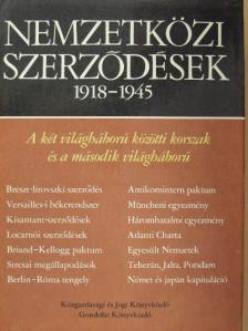 Dr. Halmosy Dénes - Nemzetközi szerződések 1918-1945 [antikvár]