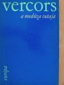 Vercors - A Medúza tutaja [antikvár]