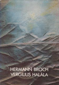 Broch, Hermann - Vergilius halála [antikvár]