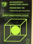 89. Budapesti Nemzetközi Vásár - Gyártmánykatalógus [antikvár]