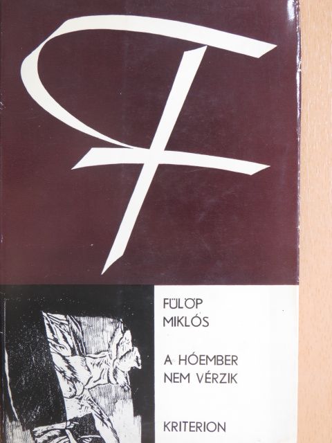 Fülöp Miklós - A hóember nem vérzik [antikvár]