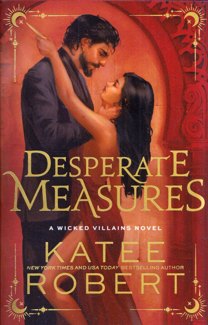 Katee Robert - Desperate Measures [antikvár]