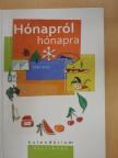 Tóth Éva - Hónapról hónapra [antikvár]