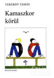 Vekerdy Tamás - Kamaszkor körül