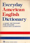 Richard A. Spears (ed.) - Everyday American English Dictionary [antikvár]