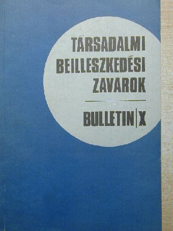Társadalmi beilleszkedési zavarok X. [antikvár]