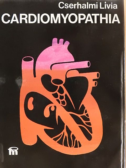 Cserhalmi Lívia - Cardiomyopathia [antikvár]