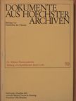 Dr. Klattes Pionierpatente - Dokumente aus Hoechster Archiven 10. [antikvár]