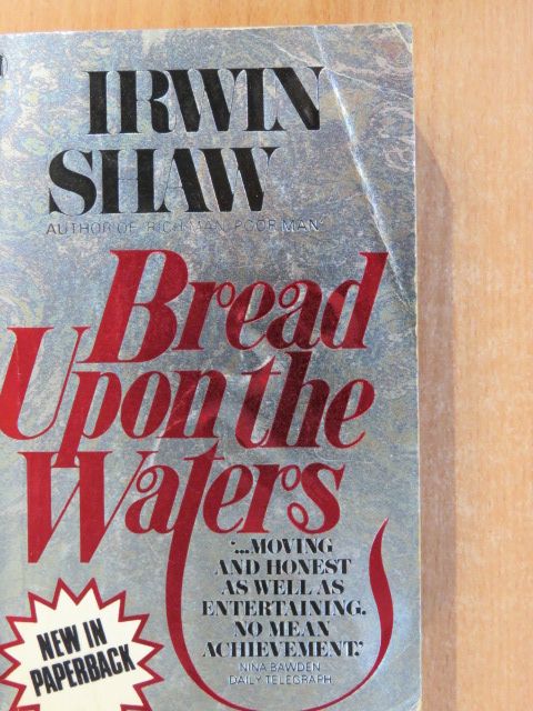 Irwin Shaw - Bread Upon the Waters [antikvár]