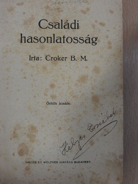 Croker B. M. - Családi hasonlatosság [antikvár]