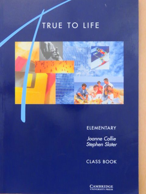 Joanne Collie - True to Life - Elementary Class Book [antikvár]