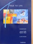 Joanne Collie - True to Life - Elementary Class Book [antikvár]