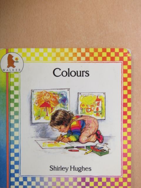 Shirley Hughes - Colours [antikvár]