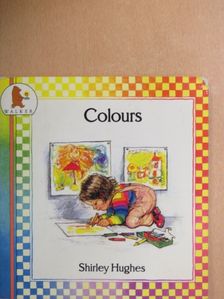 Shirley Hughes - Colours [antikvár]