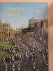 Robin Mackworth-Young - Windsor Castle [antikvár]