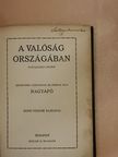 Nagyapó - A valóság országában [antikvár]
