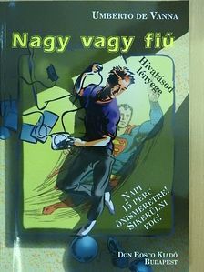 Umberto de Vanna - Nagy vagy fiú [antikvár]