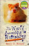 Betty G. Birney - The World According to Humphrey [antikvár]