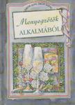 Helen Exley (szerk.) - Menyegzőtök alkalmából [antikvár]