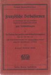 Süpfle, Gottfried - Französische Verbalformen in Verbindung mit den wichtigsten Regeln der französischen Grammatik zum Selbstabfragen II. [antikvár]