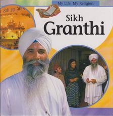 Kaur-Singh, Kanwaljit - Sikh Granthi [antikvár]