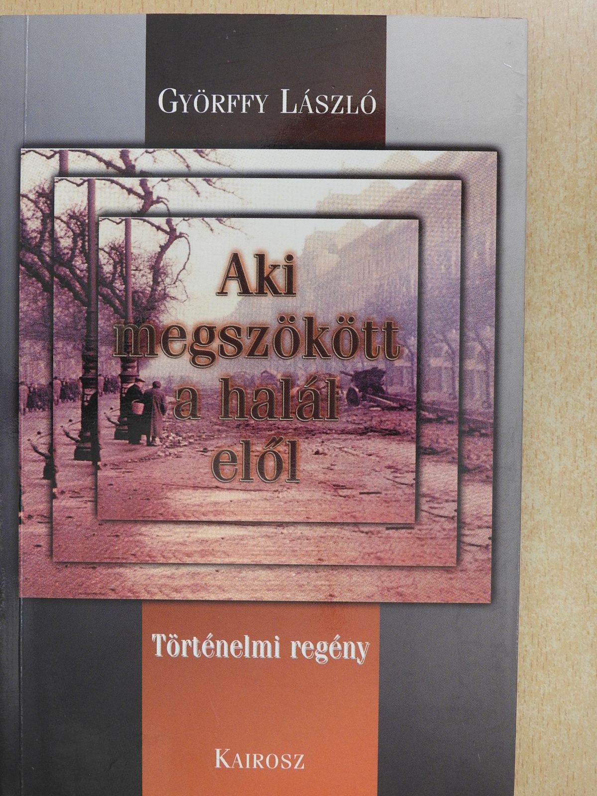 Györffy László - Aki megszökött a halál elől (dedikált példány) [antikvár]