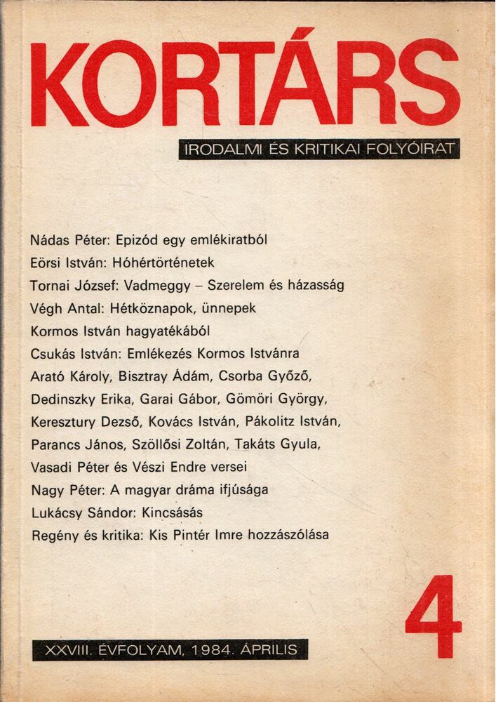 SZÁRAZ GYÖRGY - Kortárs 1984, XXVIII. évf. 4. szám [antikvár]